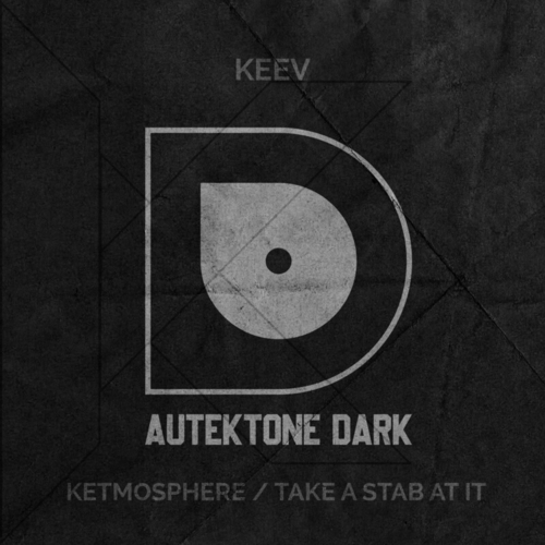 Keev - Ketmosphere : Take A Stab At It [ATKD102]